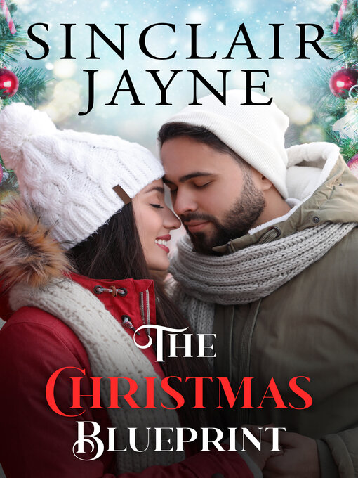 Title details for The Christmas Blueprint by Sinclair Jayne - Wait list